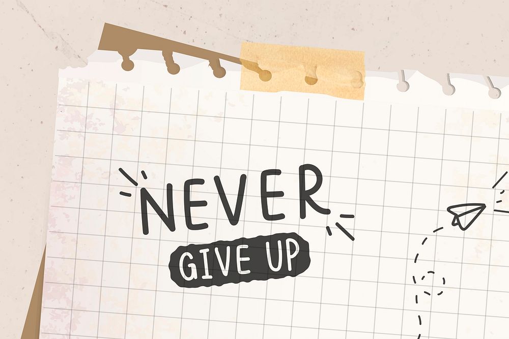 Never give up typography vector