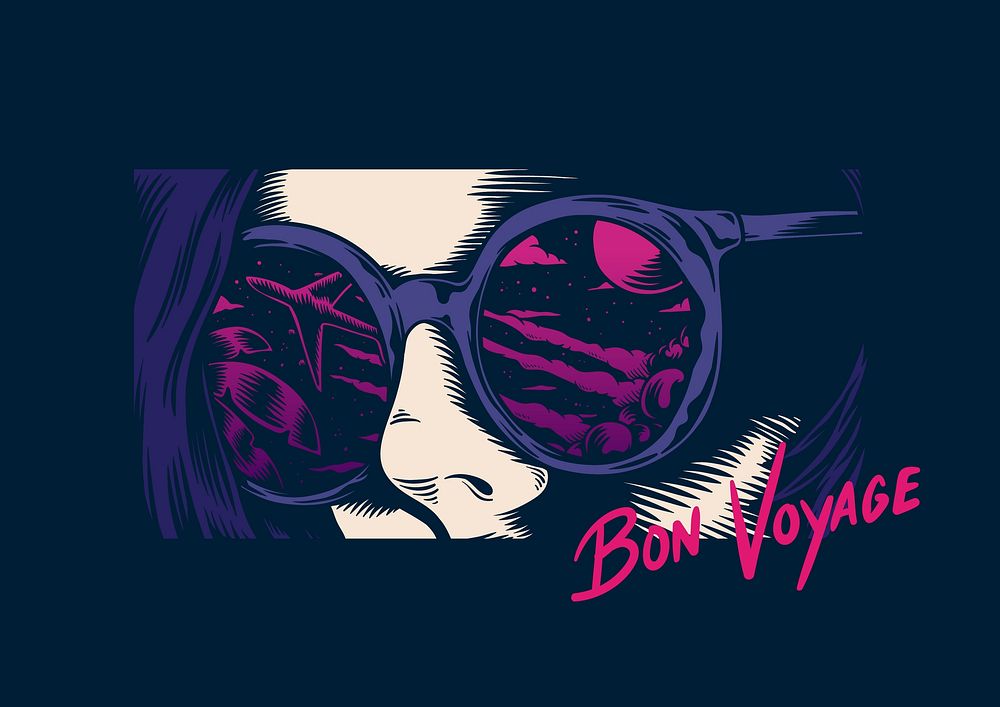 Person wearing sunglasses and the phrase Bon voyage