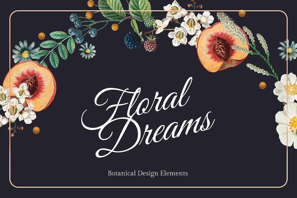Floral dreams frame design vector
