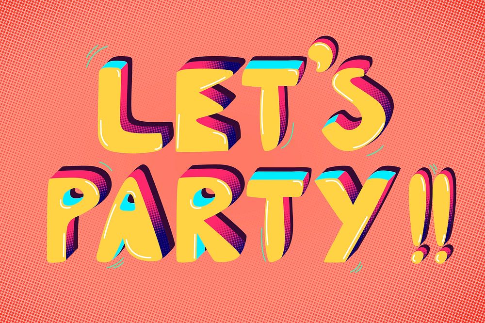 Psd let's party!! funky text typography