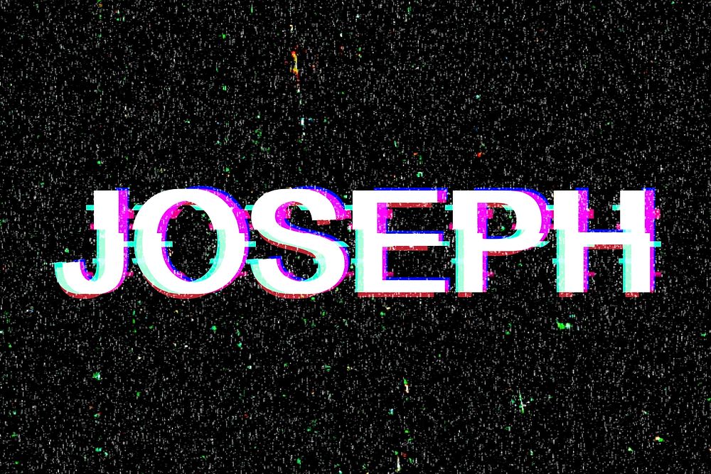 Joseph name typography glitch effect