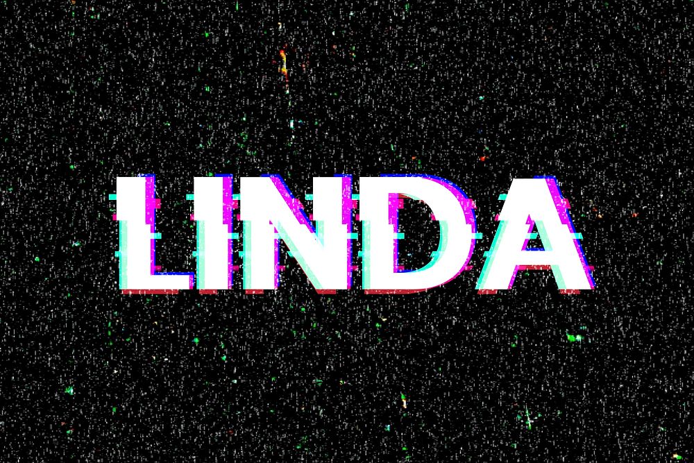 Linda name typography glitch effect