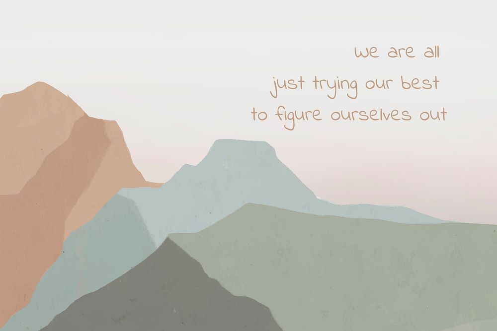 Motivational quote template vector on landscape background, we are all just trying to figure ourselves out