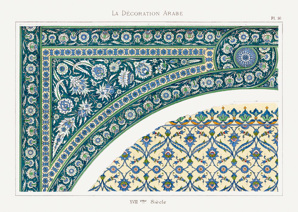 La Decoration Arabe, plate no. 50, Emile Prisses d&rsquo;Avennes. Digitally enhanced lithograph from own original 1885…