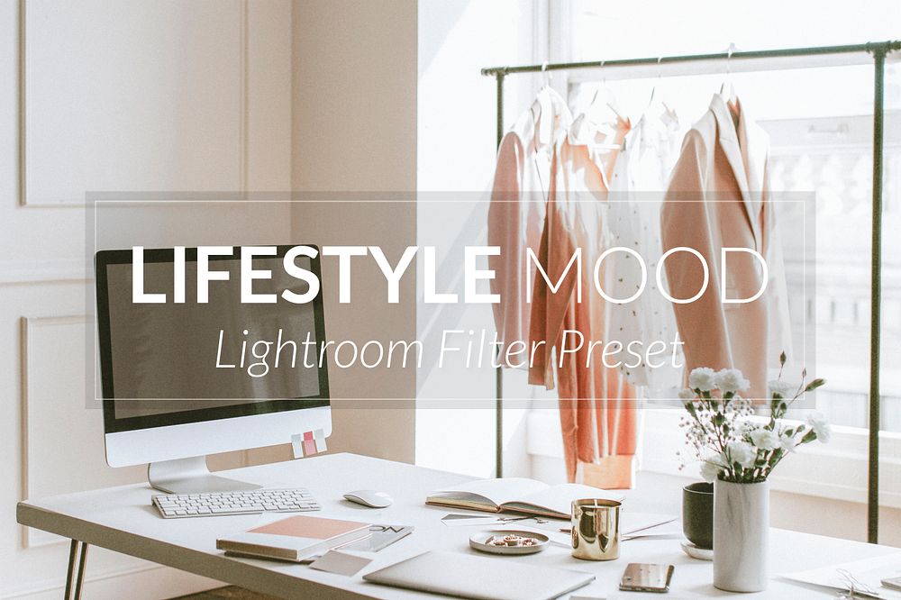Lifestyle Lightroom preset filter, mobile and desktop warm tone blogger & influencer lifestyle mood add-on