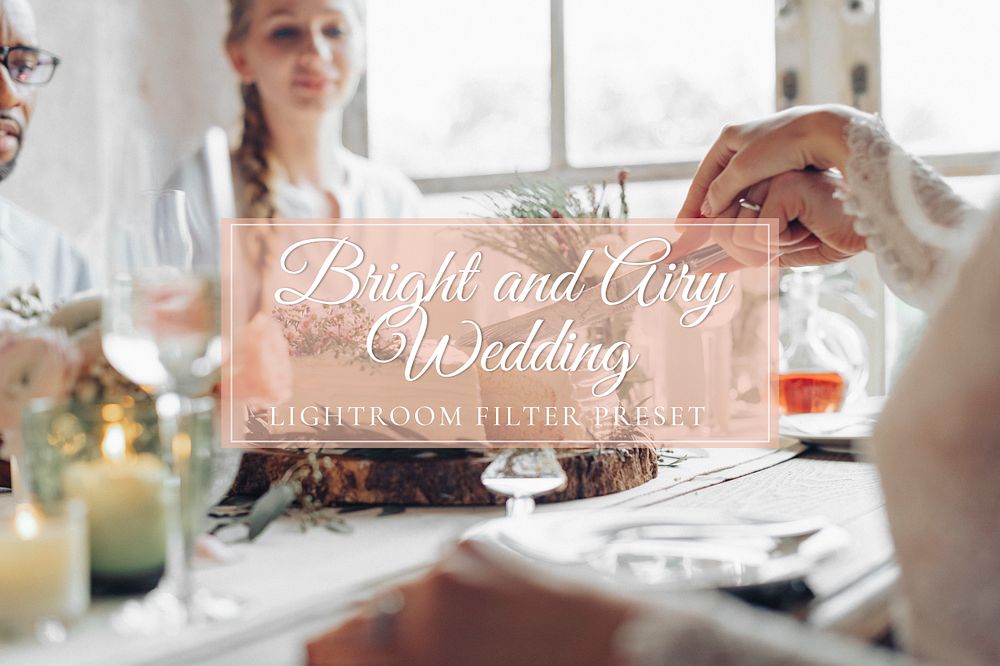 Wedding lightroom preset filter effect, bright & airy overlay add on