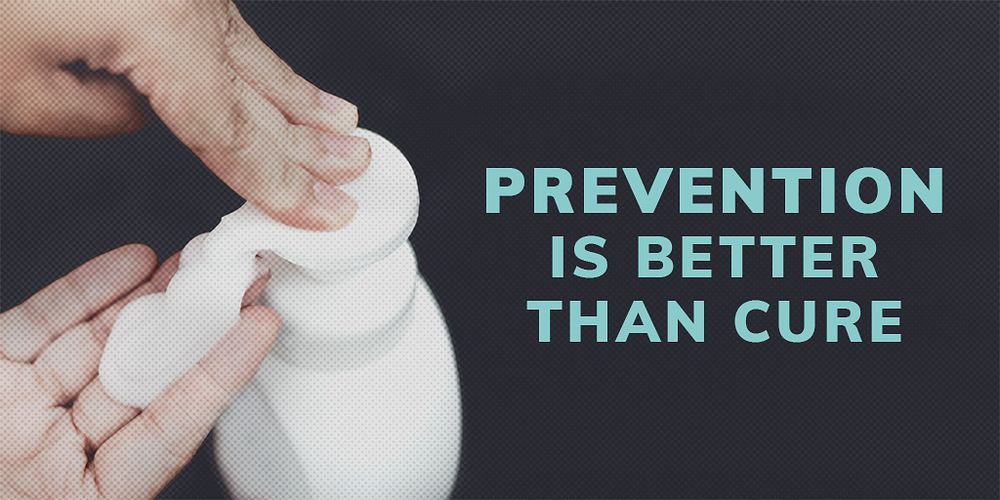 Prevention is better than cure please wash your hands frequently template