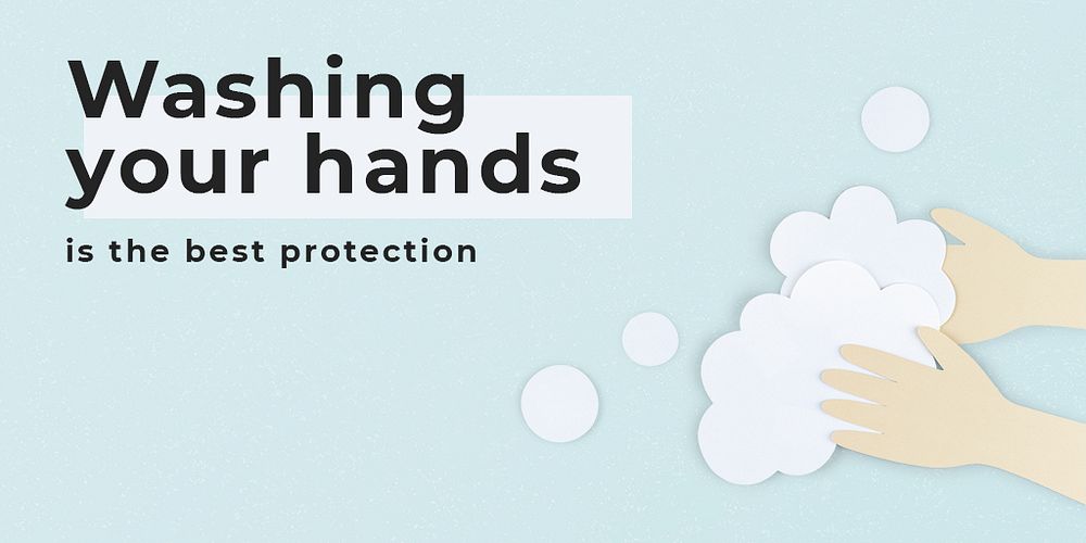 Washing your hands is the best protection social banner template mockup