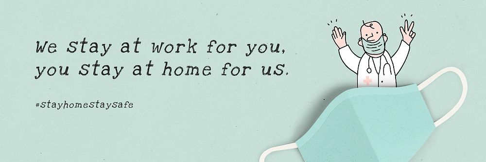 We stay at work for you, you stay at home for us social template 