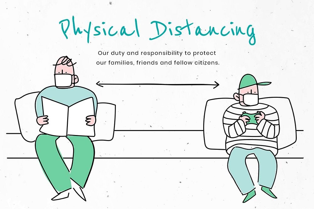 Practice physical distancing to avoid spead of Covid-19. This image is part our collaboration with the Behavioural Sciences…