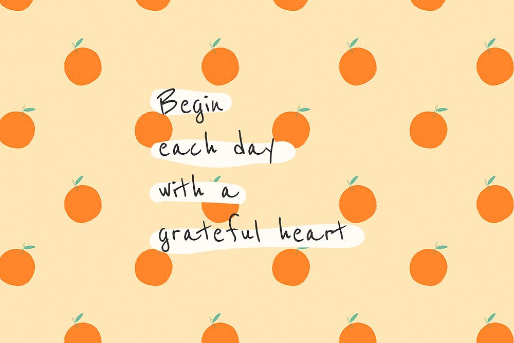Psd quote on orange pattern background social media post begin each day with a grateful heart