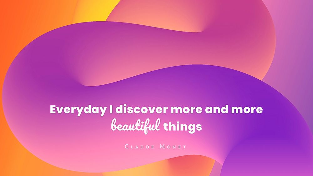Abstract desktop wallpaper, colorful 3D design with inspirational quote