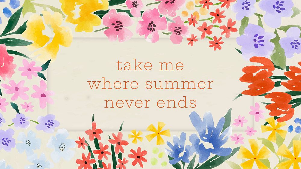 Summer quote desktop wallpaper, watercolor aesthetic vector