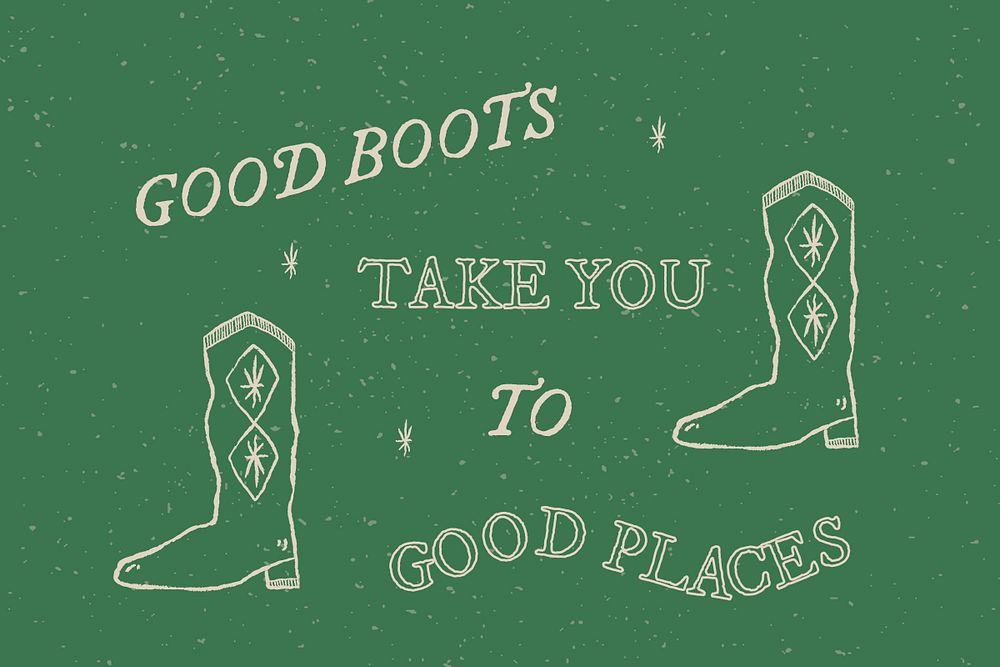 Cowboy presentation template psd with editable text with cute hand drawn cowboy boots, good boots take you to good places
