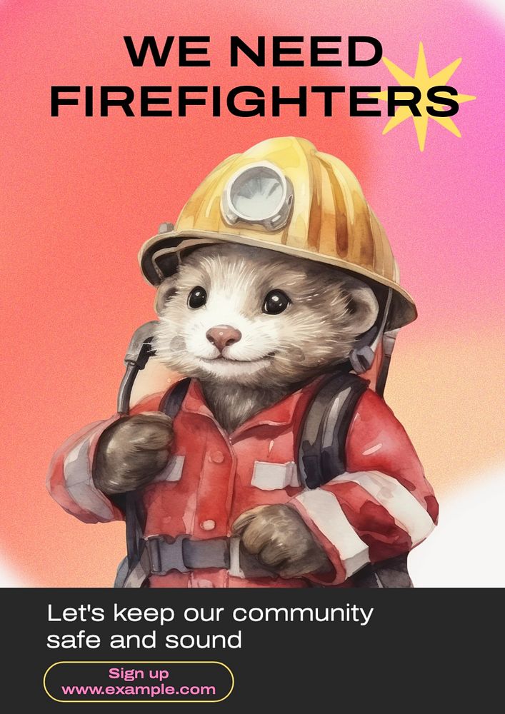 We need firefighters poster template, editable text and design