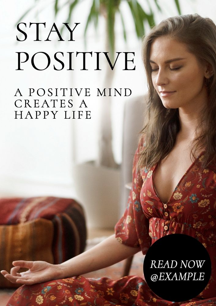 Stay positive poster template, editable text and design