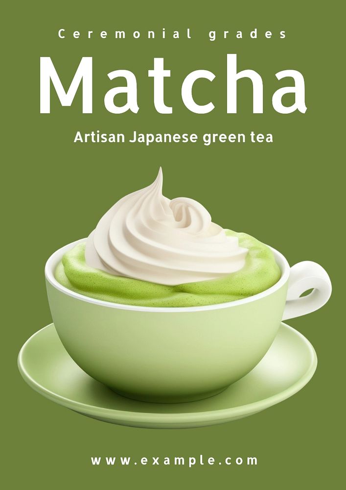 Ceremonial grade matcha poster template