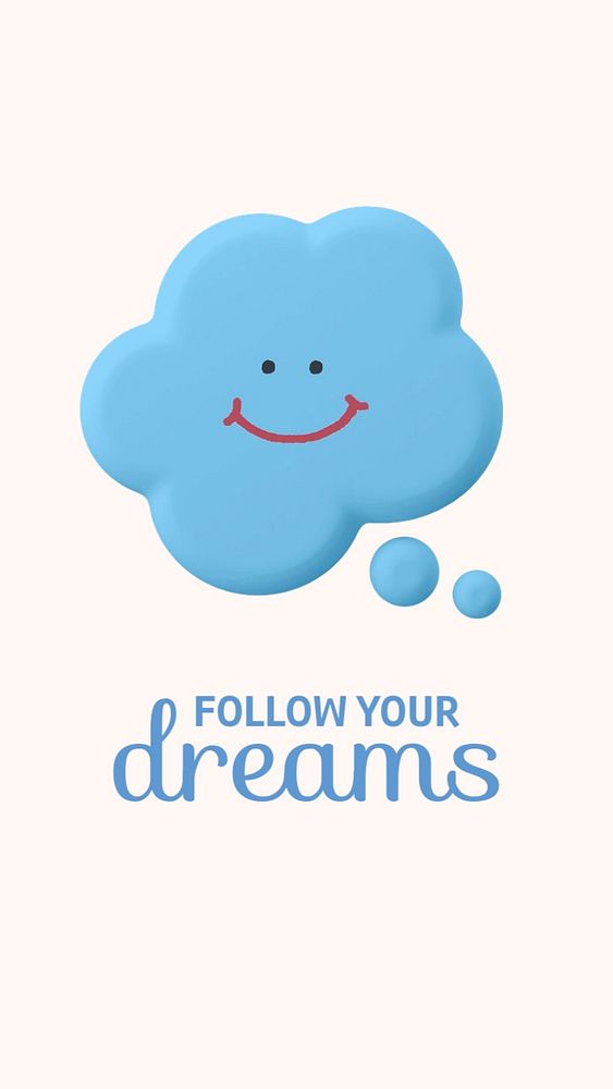 Happy bubble Instagram story template, follow your dreams quote