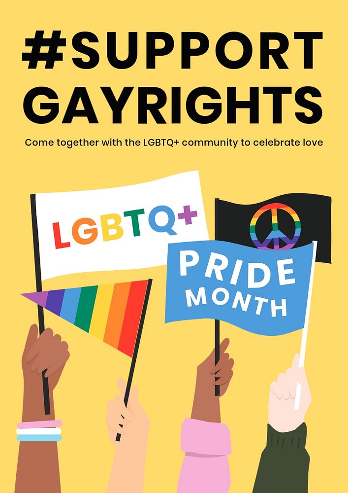Support gay rights poster template, LGBTQ, Pride Month campaign
