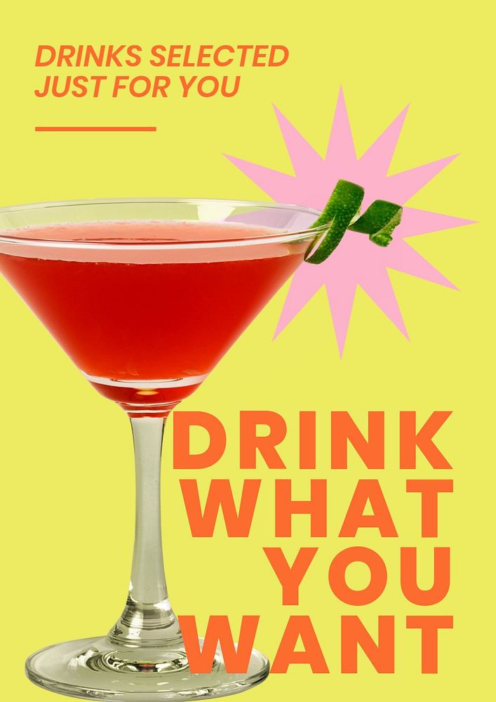 Colorful cocktail poster editable template, drink what you want