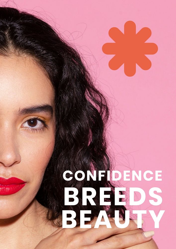 Confidence breeds beauty poster template