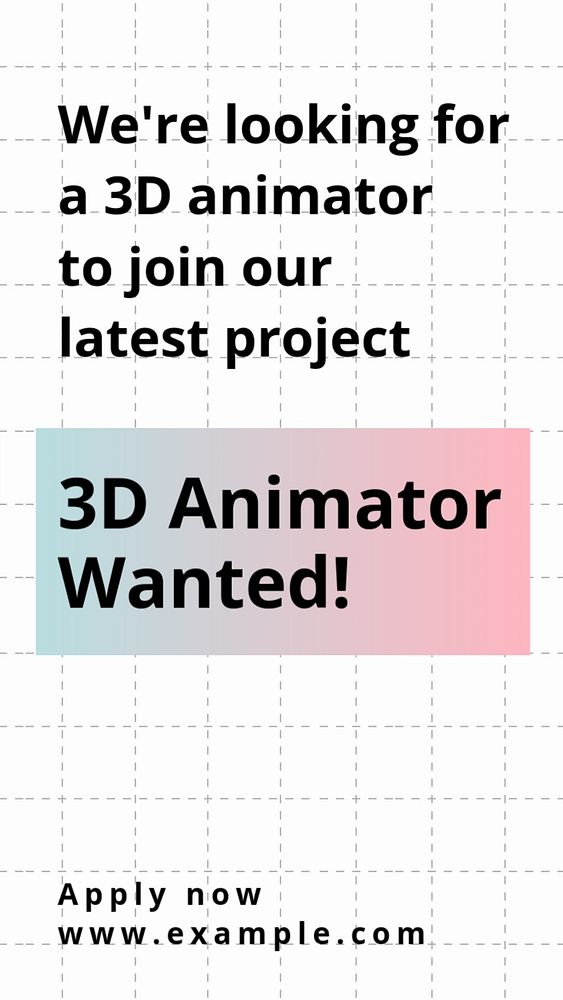 3D animator wanted, editable template for social media story