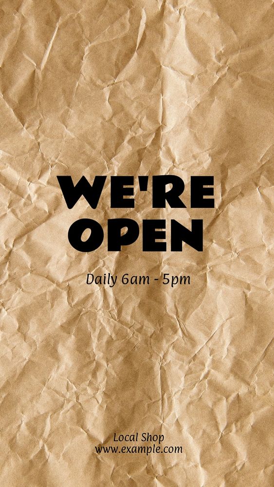 We're open Instagram story template, editable text