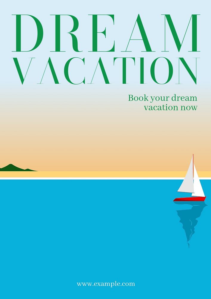 Dream vacation  poster template, editable text and design