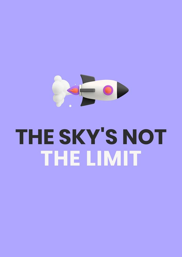 Sky's not the limit poster template, editable text and design