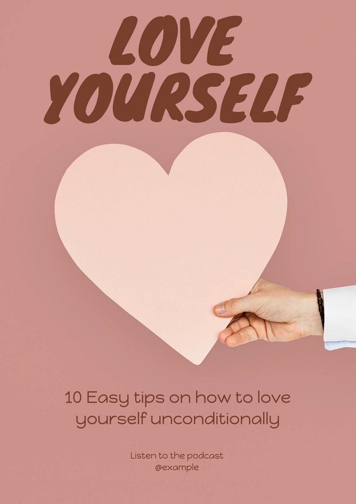 Love yourself poster template, editable text and design