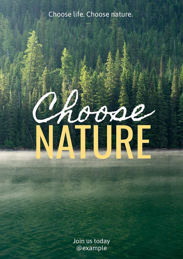 Choose nature  poster template, editable text and design