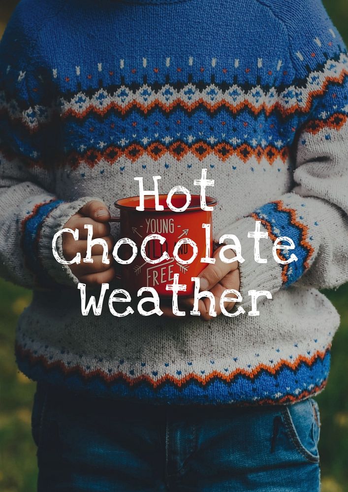 Hot chocolate weather poster template, editable text and design