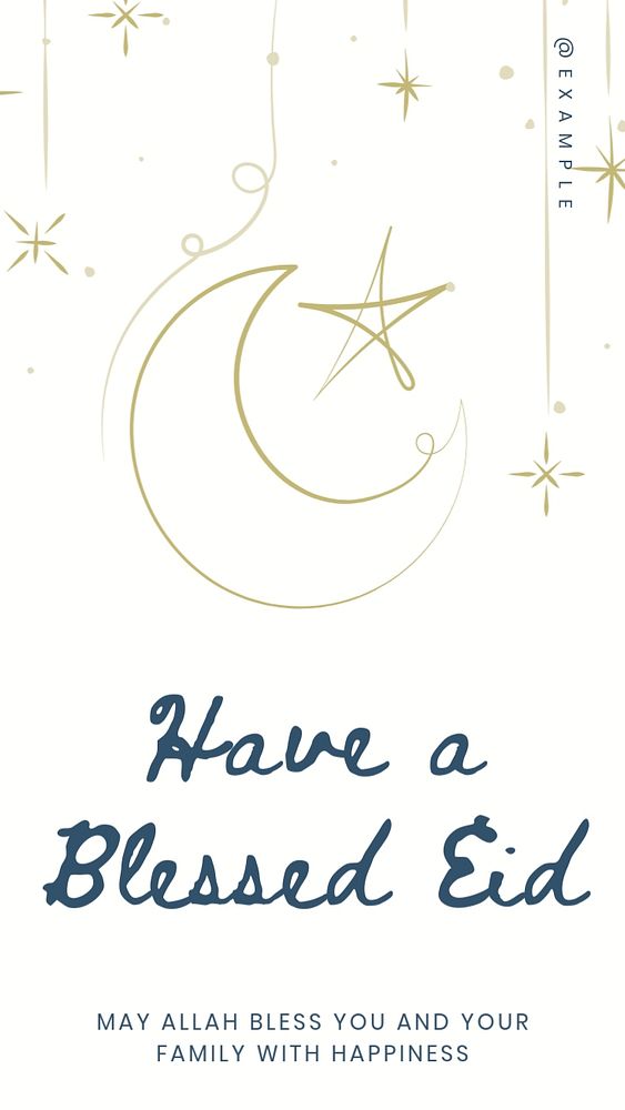 Have a blessed Eid Instagram story template, editable text