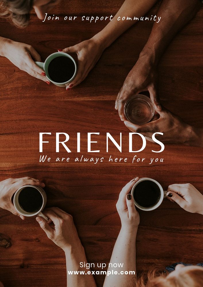 Friends, support community poster template, editable text and design