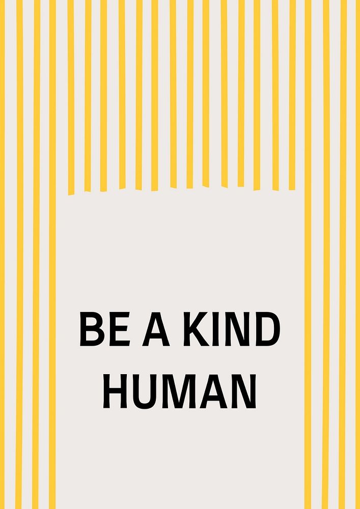 Be kind poster template, editable text & design