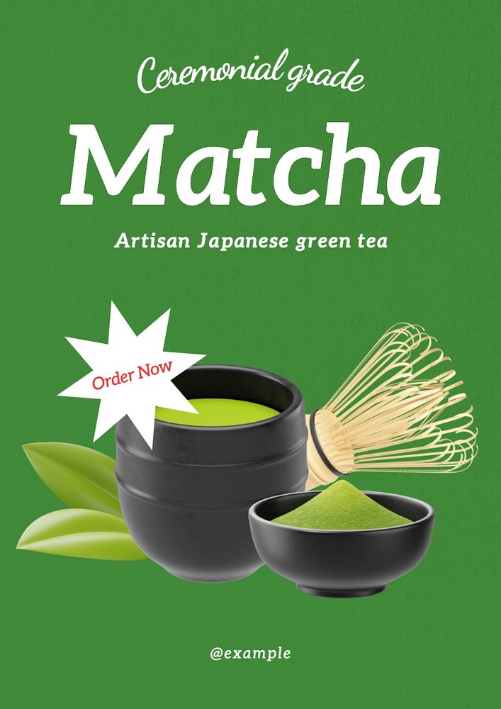 Ceremonial grade matcha poster template