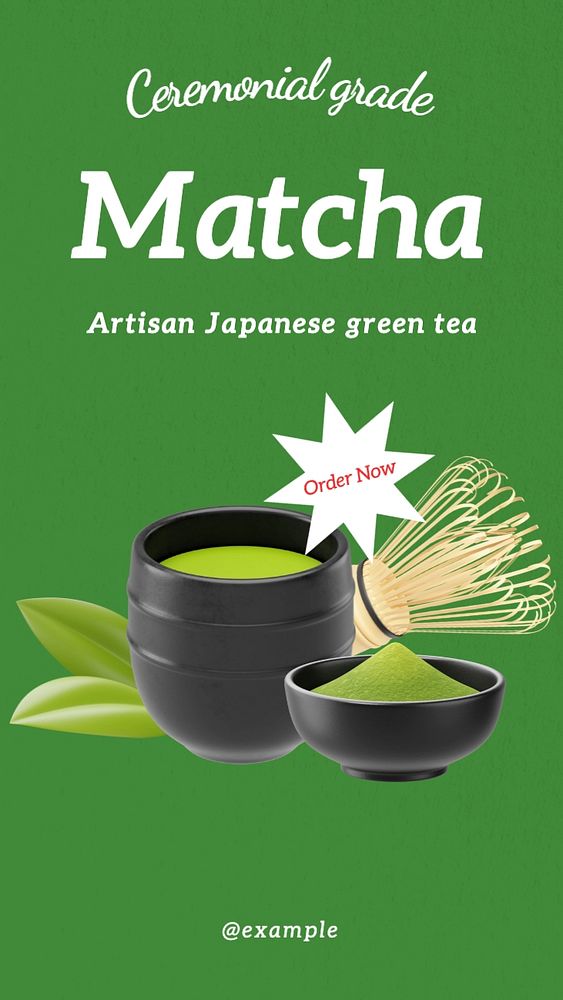 Ceremonial grade matcha Instagram story template