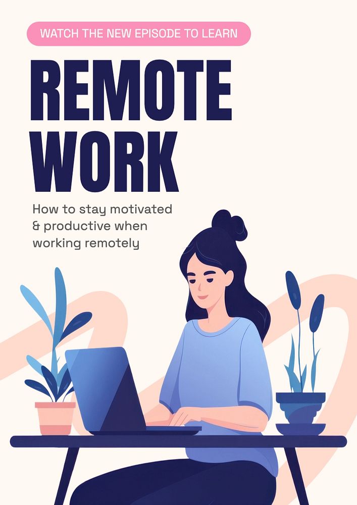 Remote work poster template