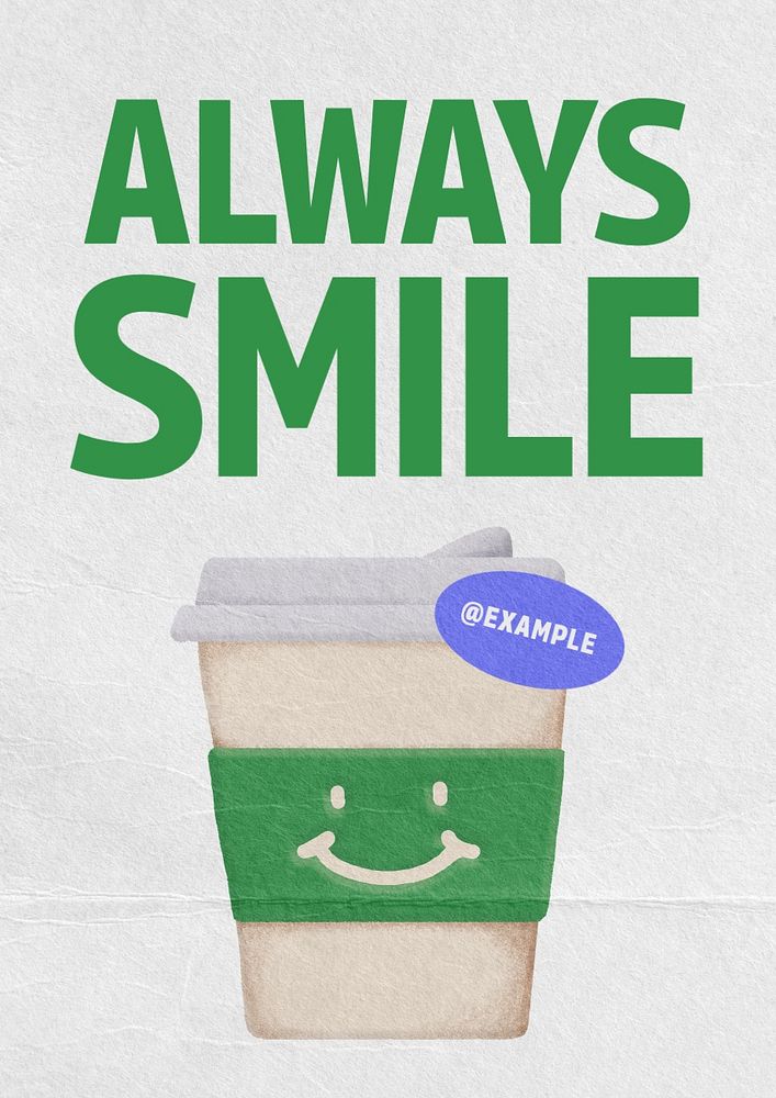 Always smile poster template