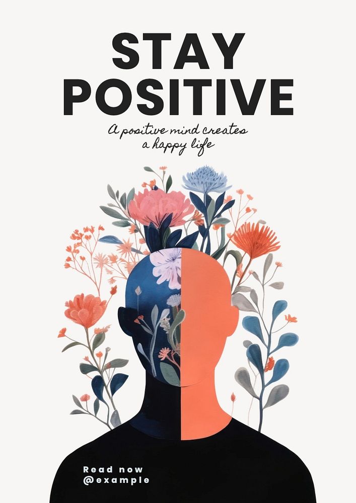 Stay positive poster template