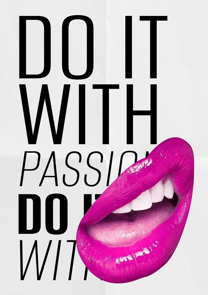 Do it with passion poster template