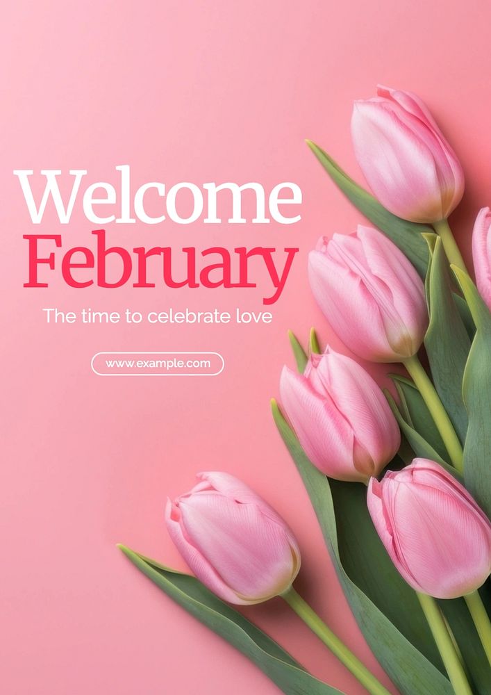 Welcome February poster template