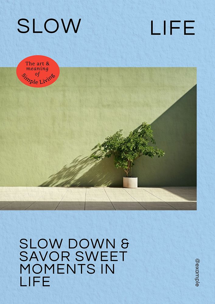 Slow life poster template