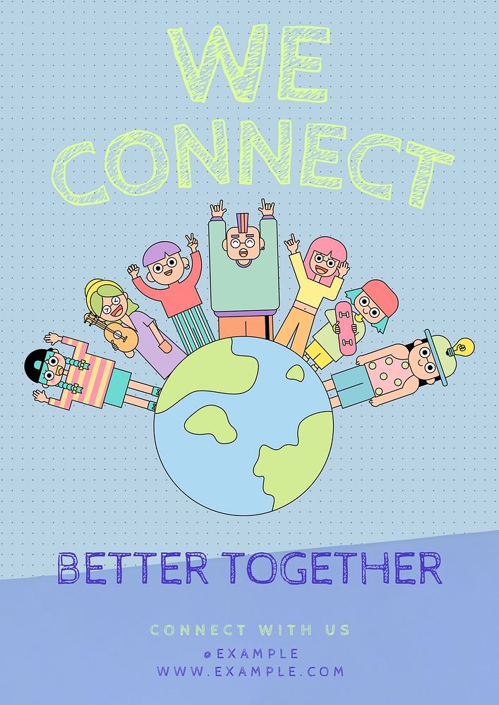 We connect  poster template