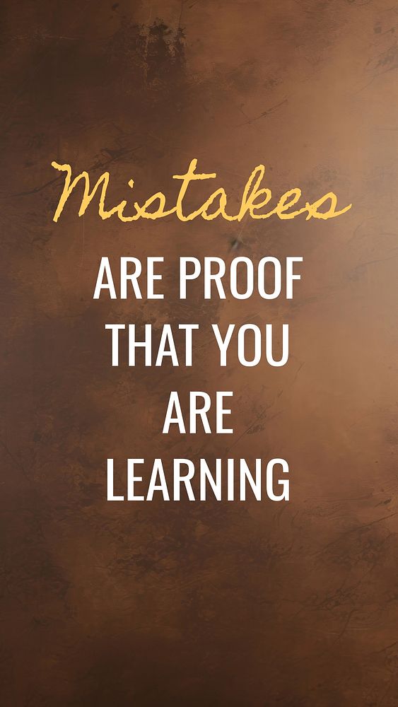 Mistakes proof learning quote  mobile wallpaper template