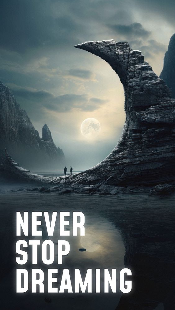 Never stop dreaming quote   mobile wallpaper template