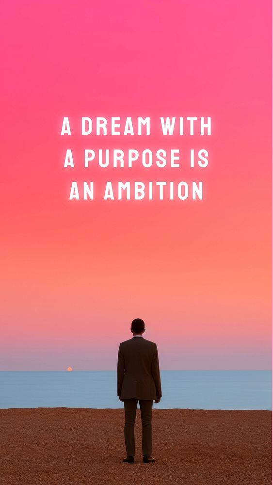 Dream purpose ambition quote Instagram story template