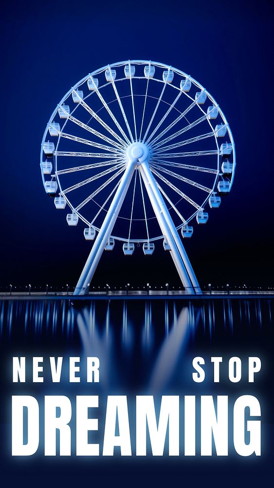 Never stop dreaming quote Instagram story template