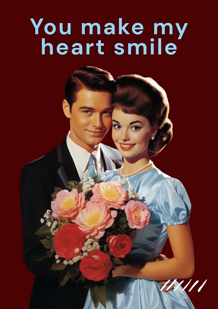 You make my heart smile poster template