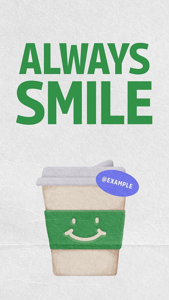 Always smile Instagram story template, editable text